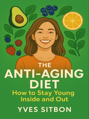 cover image of The Anti-Aging Diet